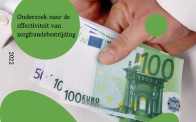 Zorgfraude: onderbouw gemelde omvang én kom met aanpak bij verdenking